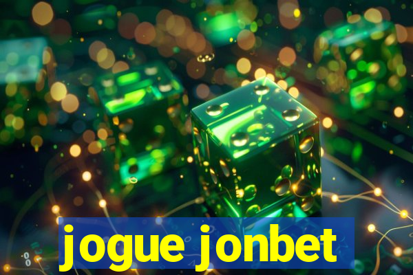 jogue jonbet